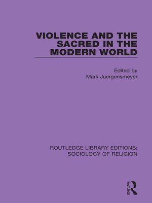 cover image of Violence and the Sacred in the Modern World